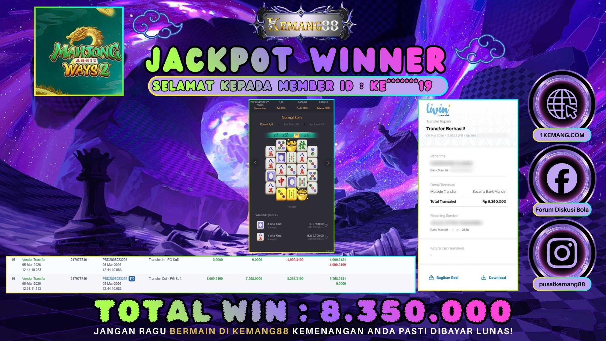 KEMANG88 [05 Maret 2026] : JACKPOT SLOT : MAHJONG WAYS 2 [PG] Rp. 8.350.000.,- LUNAS